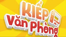 Kiếp Văn Phòng Tập 76