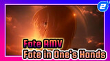 Fate AMV | Fate must be within the control of one's own hands!_2