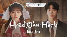 Head Over Heels [Episode-10] Hindi Dubbed....K-Drama....Drama....2025