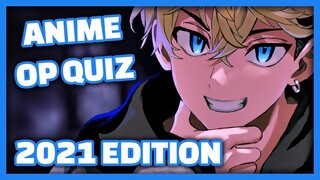 Anime Opening Quiz - 50 Openings [2021 EDITION]