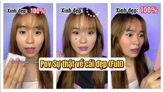 Lý Nguyễn Nhi / Pov Sự thật về cái đẹp Full