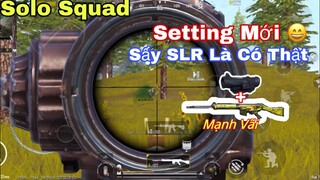 PUBG Mobile | Test Setting Mới Cùng Khẩu Súng Bị Lãng Quên - NhâmHNTV Sấy SLR Địch Phát Sốt