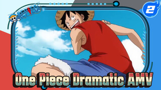 [One Piece AMV / Nostalgic / Dramatic] I... Still Have Friends!_2