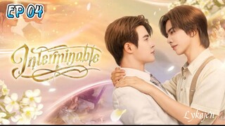 🇹🇭[BL] INTERMINABLE EP 04(engsub)2025