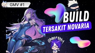 TERBARUU INI DIA BUILD TERSAKIT NOVARIA | 1 HIT 1 KILL | KALIAN HARUS COBA | GMV NOVARIA MOBILEGENDS