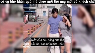 cô vy khó khăn quá mà chào mời thế này mới có khách chứ #haihuoc