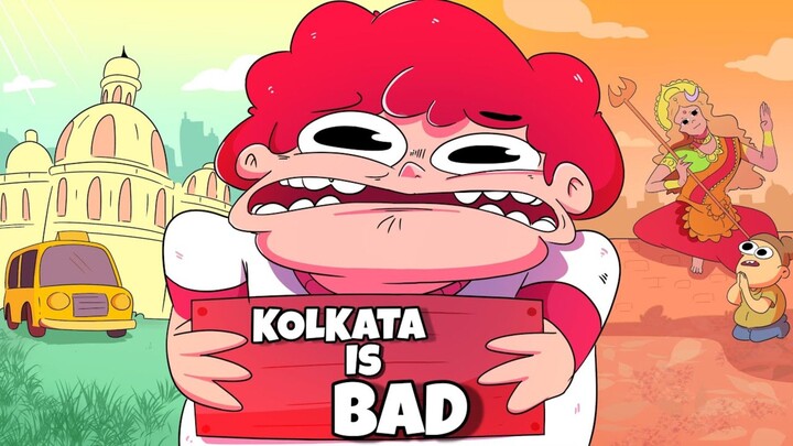 Kolkata is Bad !