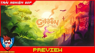 Gibbon Beyond the Trees Gameplay | Review Trải Nghiệm Câu Chuyện Thú Vị Về Phần Con Và Phần Người