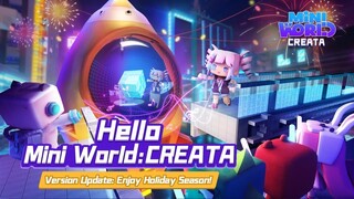 🎆 Mùa lễ đã đến! Bản cập nhật sắp tới của Mini World: CREATA có gì?