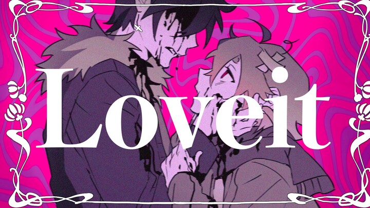 【oc手书】Loveit？