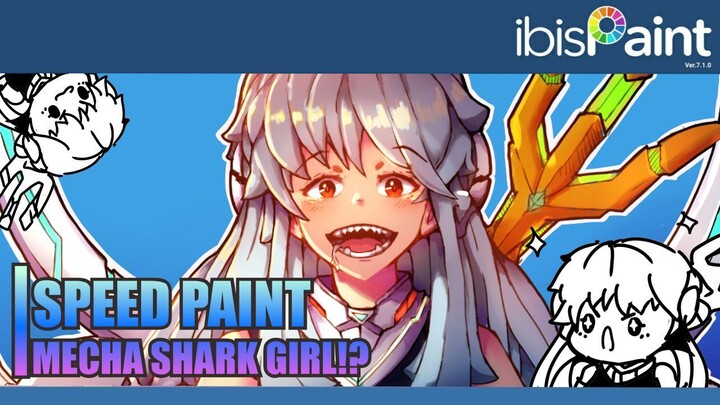 [ IBIS PAINT X ] SPEED PAINT MECHA SHARK GIRL!?