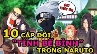 10 CẶP ĐÔI " TÌNH BỂ BÌNH" ĐƯỢC YÊU THÍCH NHẤT TRONG NARUTO CUỐI NĂM 2022!!!