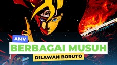 BERBAGAI MUSUH DILAWAN BORUTO