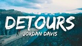 Jordan Davis - Detours (Lyrics)