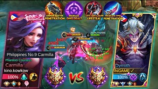 GLOBAL DYRROTH VS TOP SUPREME CARMILLA MYTHICAL GLORY | NEW DYRROTH LIFESTEAL DELETE BUILD!!