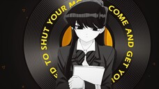 Amv Komi san wa comyushou desu "bbno$ - piccolo"