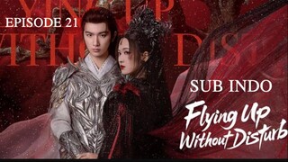£l¥ïñg Úþ Wï†h𵆠Ð阮µrß l TERBANG TANPA GANGGUAN EP21 SUB INDO