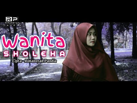 Wanita Sholeha - Rimansyah Pandia  [Official Music Video ] Lagu Terbaru 2020