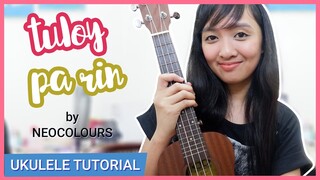 Tuloy pa rin by Neocolours UKULELE TUTORIAL