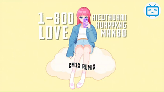 1-800-LOVE - HIEUTHUHAI, HURRYKNG, MANBO - GERDNAN #musicG