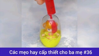 Các mẹo hay cấp thiết cho ba mẹ p36