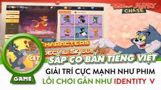 Tom and Jerry: Chase Mobile | Tựa game có lối chơi giải trí cực mạnh, gần như Identity V