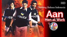 AAN-MEN AT WORK (2004) DUBBING BAHASA INDONESIA KUALITAS HD