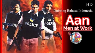 AAN-MEN AT WORK (2004) DUBBING BAHASA INDONESIA KUALITAS HD