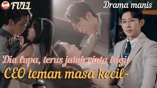 CEO teman masa kecil lupa sama aku, terus jatuh cinta lagi dan naksir aku! #mini