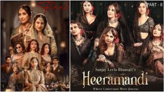 Heeramandi: The Diamond Bazaar (2024) (Final LAST Ep 8) PART - 8 Full Hindi Movie | Netflix Series