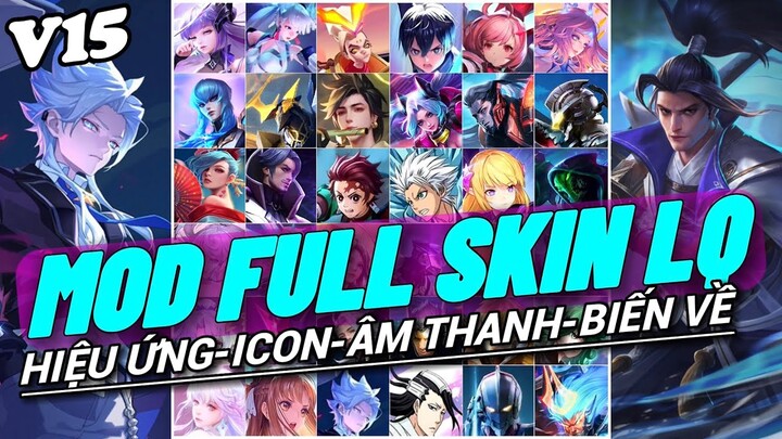 Hướng Dẫn Mod Full Skin Liên Quân V15 Mùa 1 - 2023 | Máy Mạnh+Máy Yếu | NT MOBA