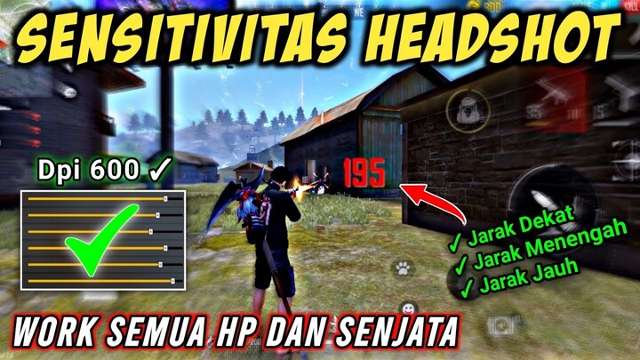 Terbaru 2022‼️Sensitivitas Auto Headshot Terbaik Dpi 600 🎯 Work Semua Hp Dan Senjata Free Fire ✔️