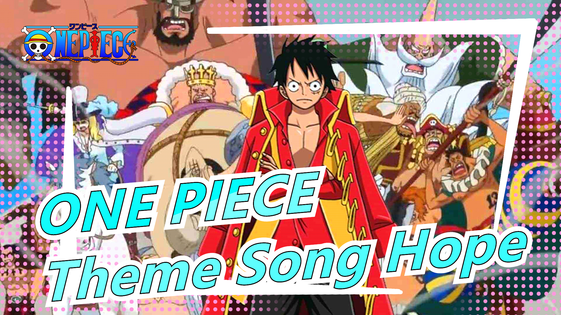 One Piece Ru S Piano Theme Song Hope Canacana Family Bilibili