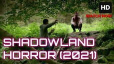 Shadowland (2021) SUB INDO