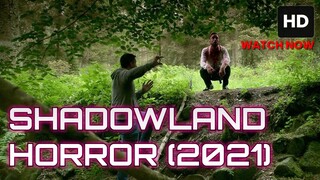 Shadowland (2021) SUB INDO
