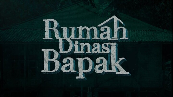 Rumah dinas bapak            (ING SUB)