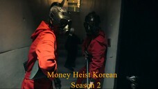 Money Heist Korean Season 2 Ep 3 (Eng Sub)