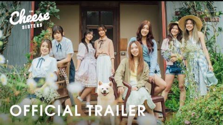 The Cheese Sisters (2022) เดอะ ชีส ซิสเตอร์