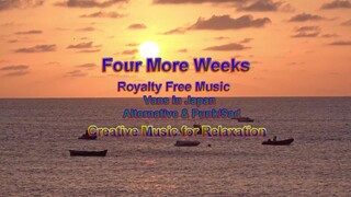 Four More Weeks_Creative Music for Relaxation