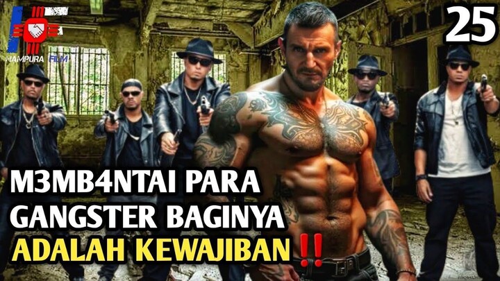 Mengobrak Ngabrik Gangster Yg Telah Mengusik Kehidupannya !!  Alur Certia Film A