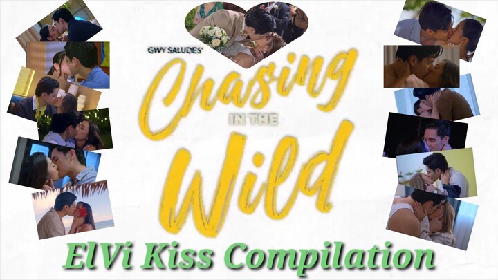 Chasing In The Wild | ElVi Kiss Compilation | Gab Lagman & Hyacinth Callado | HyGab