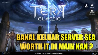 Tera Classic Bakal Ke SEA , Bahas Sedikit Konten In Game-nya