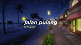 Yura Yunita - Jalan Pulang (Alphasvara Lo-Fi Remix)