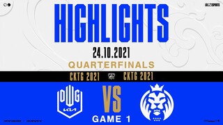 Highlights DK vs MAD [GAME 1] [Vòng Tứ Kết] [CKTG 2021] [24.10.2021]