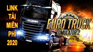 Link tải và cài game Euro Truck 2 Simulator miễn phí | Cài đặt Euro Truck 2 free Container