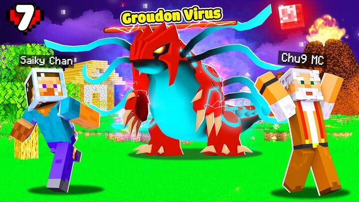 MINECRAFT PIXELMON ULTRA * TẬP 7 | GROUDON NHIỄM KÍ SINH XUẤT HIỆN CHÚ 9 KHÁM PHÁ LĂNG MỘ AI CẬP