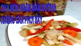 Cách làm DƯA MÓN NGÂM MẮM ĐƯỜNG giòn ngon, để lâu và không cần phơi sấy || By Cooking DT