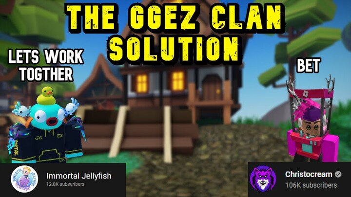 The GGEZ Clan Solution   Roblox Bedwars