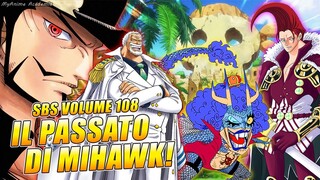 La SPADA di Roger, il PASSATO di Mihawk e GARLING... | One Piece SBS vol.108