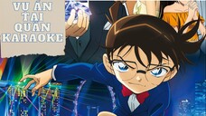 Review Conan - Thám Tử Lừng Danh Conan Tập 42 | Vụ Án Tại Quán Karaoke